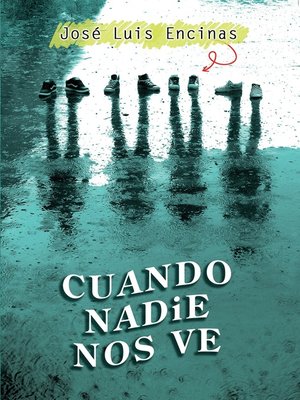cover image of CUANDO NADIE NOS VE